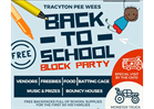 2ND ANNUAL BACK-TO-SCHOOL BLOCK PARTY